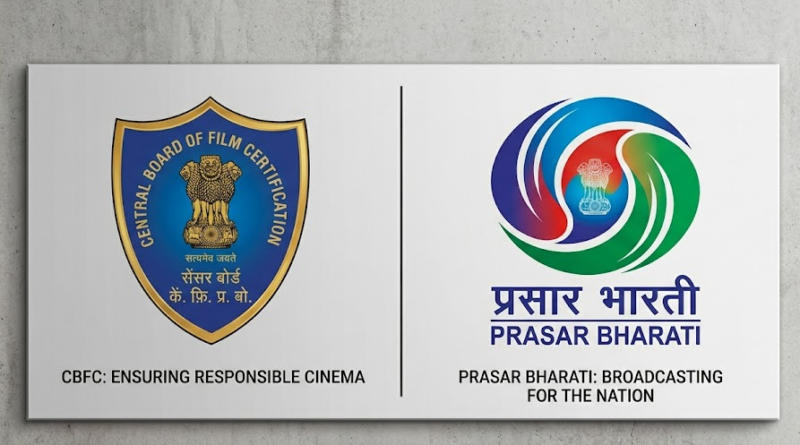 CBFC and Prasar Bharati